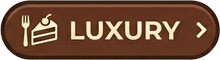 Luxury